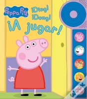 Capa do artigo Peppa Pig. ¡Ding! ¡Dong! ¡A Jugar! Libro De Sonidos