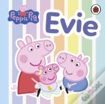 Peppa Pig: Evie