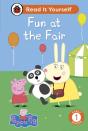 Peppa Pig: Fun At The Fair: Read It Yourself - Level 1 Early Reader - Preview