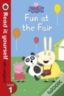 Peppa Pig: Fun At The Fair - Read It Yourself With Ladybird