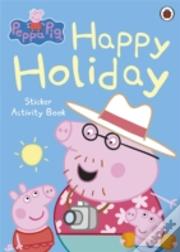 Peppa Pig: Happy Holiday Sticker Activity Book