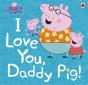 Peppa Pig: I Love You, Daddy Pig - Preview