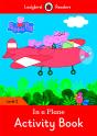 Peppa Pig: In A Plane Activity Book - Ladybird Readers Level 2 - Preview