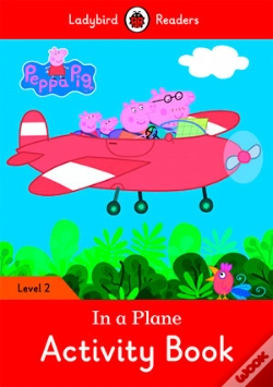 Capa do artigo Peppa Pig: In A Plane Activity Book - Ladybird Readers Level 2