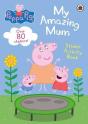 Peppa Pig: My Amazing Mum - Preview