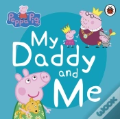 Capa do artigo Peppa Pig: My Daddy And Me
