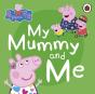 Peppa Pig: My Mummy And Me - Preview