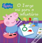 Peppa Pig - O Jorge Vai para o Infantário