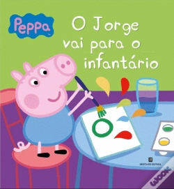 Capa do artigo Peppa Pig - O Jorge Vai para o Infantário