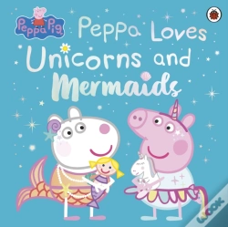 Capa do artigo Peppa Pig: Peppa Loves Unicorns And Mermaids