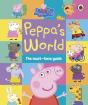 Peppa Pig: Peppa S World: The Must-Have Guide - Preview