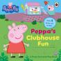 Peppa Pig: Peppaâ€™S Clubhouse Fun - Preview