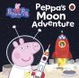Peppa Pig: Peppaâ€™S Moon Adventure - Preview
