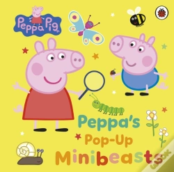 Capa do artigo Peppa Pig: Peppaâ€™S Pop-Up Minibeasts