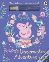 Peppa Pig: Peppaâ€™S Underwater Adventure
