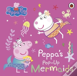 Capa do artigo Peppa Pig: Peppa'S Pop-Up Mermaids