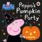 Peppa Pig: Peppa'S Pumpkin Party - Preview