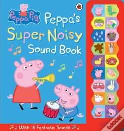 Capa do artigo Peppa Pig: Peppa'S Super Noisy Sound Book