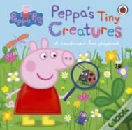 Peppa Pig: Peppa'S Tiny Creatures