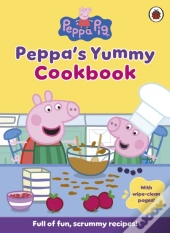 Peppa Pig: Peppa'S Yummy Cookbook