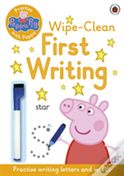 Peppa Pig: Practise With Peppa: Wipe-Clean First Writing