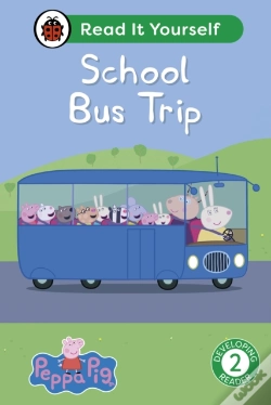 Capa do artigo Peppa Pig School Bus Trip: Read It Yourself - Level 2 Developing Reader