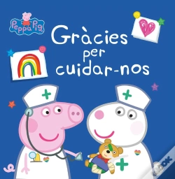 Capa do artigo Peppa Pig. Un Conte - Gràcies Per Cuidar-Nos