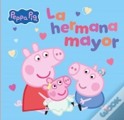 Capa do artigo Peppa Pig. Un Cuento - La Hermana Mayor