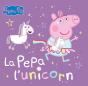 Peppa Pig. Un Cuento - La Pepa L'Unicorn - Preview
