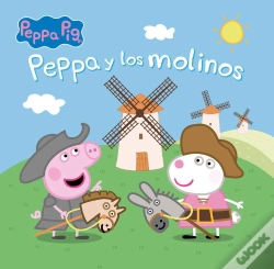 Capa do artigo Peppa Pig. Un Cuento - Peppa Y Los Molinos