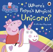 Peppa Pig: Where'S Peppa'S Magical Unicorn?
