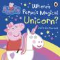 Peppa Pig: Where'S Peppa'S Magical Unicorn? - Preview