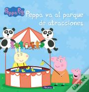 Peppa Va Al Parque De Atracciones (Un Cuento De Peppa Pig)