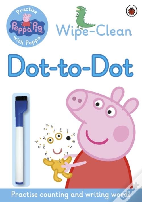 Peppa: Wipe-Clean Dot-To-Dot - Livro - WOOK