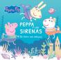Peppa Y Las Sirenas - Preview