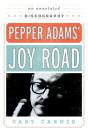 Pepper Adams' Joy Road - Preview