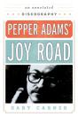 Pepper Adams' Joy Road - Preview