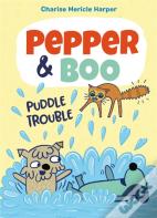 Pepper & Boo: Puddle Trouble