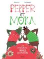 Pepper Et Moka ; Les Meilleurs Amis Du Monde - Preview