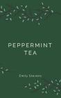 Peppermint Tea - Preview