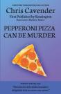 Pepperoni Pizza Can Be Murder - Preview