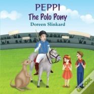 Peppi The Polo Pony