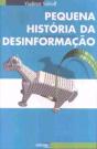 Pequena História da Desinformação - Preview