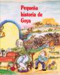 Pequeña Historia De Goya - Preview