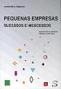 Pequenas Empresas - Sucessos e Insucessos - Preview