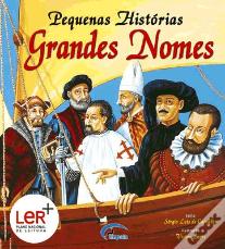 Pequenas Histórias de Grandes Nomes
