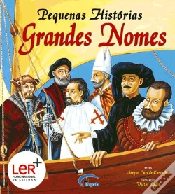 Capa do artigo Pequenas Histórias de Grandes Nomes