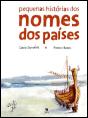 Pequenas Histórias dos Nomes dos Países - Preview