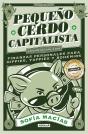 Pequeño Cerdo Capitalista (10° Aniversario - Preview