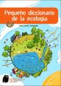 Pequeño Diccionario De La Ecologia - Preview
